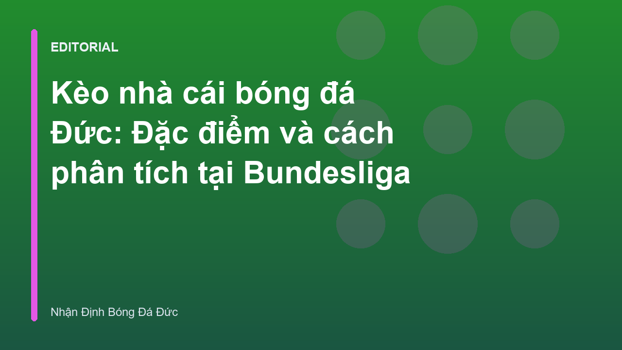 Phân tích kèo nhà cái bóng đá Đức tại Bundesliga